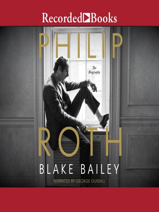 Title details for Philip Roth by Blake Bailey - Available